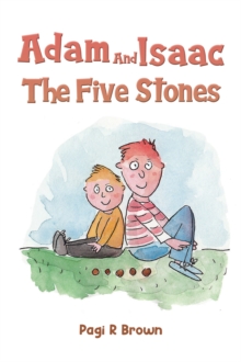 Adam and Isaac - The Five Stones