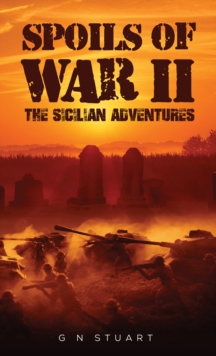 Spoils of War II - The Sicilian Adventures