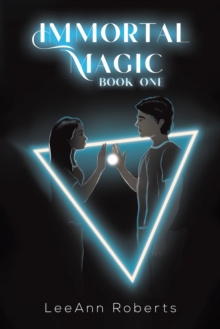 Immortal Magic book one