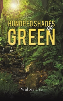 Hundred Shades of Green