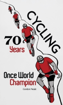 Cycling 70 Years : Once World Champion