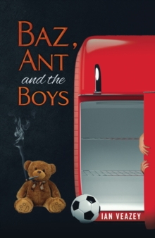 Baz, Ant the Boys