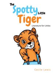 The Spotty Little Tiger