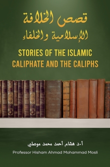 Uouou oUo(R)UoUo(c) oUooUoU...USo(c) UoUo(R)UUoo! - Stories of the Islamic Caliphate and the Caliphs