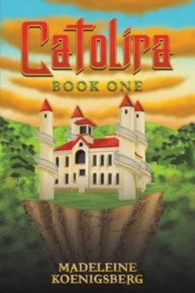 Catolira : Book One