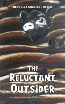 The : Reluctant Outsider