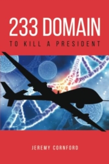 233 Domain : To Kill a President