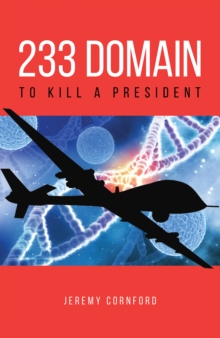 233 Domain : To Kill a President