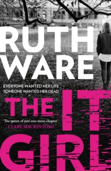 The It Girl : The deliciously dark thriller from the global bestseller