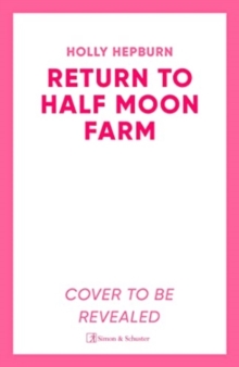 Return to Half Moon Farm