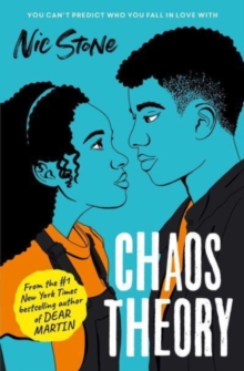 Chaos Theory : The brand-new Novel From The Bestselling Author Of Dear Martin