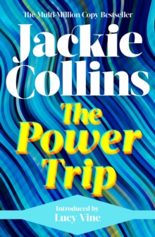 The Power Trip : introduced by Lucy Vine