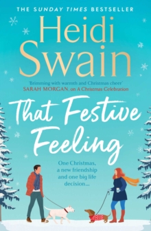 That Festive Feeling : the cosiest, most joyful novel you'll read this Christmas