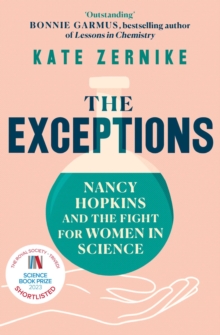 The Exceptions : Nancy Hopkins and the fight for women in science