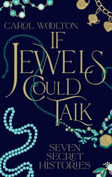 If Jewels Could Talk