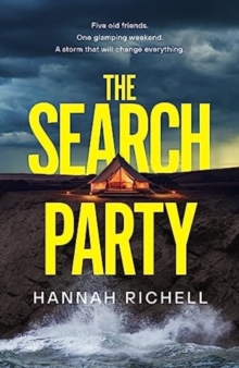 The Search Party : the most gripping and unputdownable crime thriller of 2024