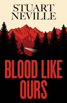 Blood Like Ours : A mother. A daughter. A hunger that will not die.