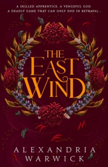 The East Wind : a seductive romantasy of forbidden desire and betrayal inspired by Greek mythology Volume 4