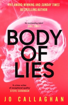 Body of Lies : The crime thriller of 2026 from the award-winning and Sunday Times bestselling author of In the Blink of an Eye