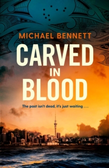 Simon & Schuster Uk Carved In Blood , The Stunning New Hana Westerman Thriller From The Award-winning Author Of Better The Blood
