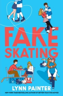 Simon & Schuster Ltd Fake Skating , From The No. 1 Bestselling Author Of Better Than The Movies
