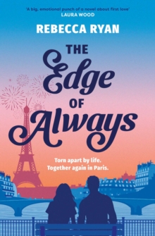 The Edge of Always : Discover this unforgettable and emotional love story