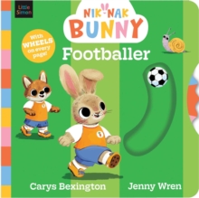 Nik-Nak Bunny Footballer : Perfect baby and toddler book to celebrate the World Cup Volume 3