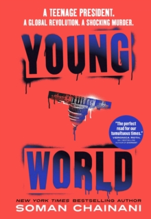Young World : The explosive debut YA thriller from a bestselling author