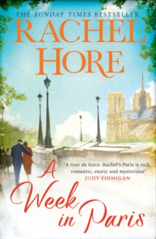 Simon & Schuster Ltd A Week In Paris , A Gripping Page-turner Set In Wartime Paris From The Sunday Times Bestselling Author Of The Hidden Years