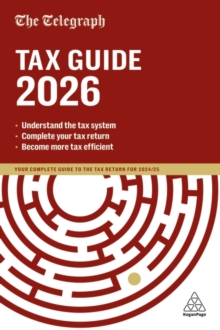 The Telegraph Tax Guide 2026 : Your Complete Guide to the Tax Return for 2025/26