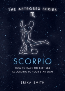 Astrosex: Scorpio : How to have the best sex according to your star sign