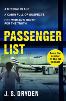 Passenger List : The tie-in novel to the award-winning, cult-hit podcast