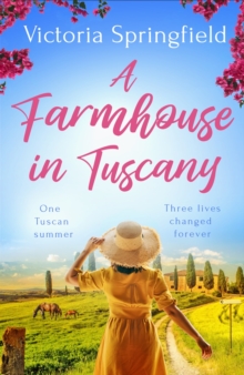 A Farmhouse in Tuscany