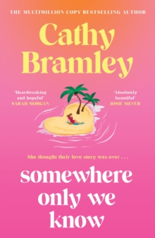 Orion Somewhere Only We Know , The Perfect Uplifting, Escapist New Novel From The Sunday Times Bestselling Author!