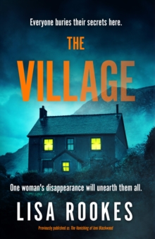 The Village : A Brilliantly Chilling And Thrilling Mystery Debut Novel