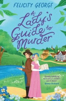 A Lady's Guide to Murder : The new heartwarming and action-packed enemies-to-lovers romantic mystery for 2026!