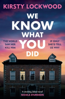 We Know What You Did : The most unforgettable debut crime novel youll read in 2026