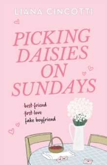 Picking Daisies on Sundays : The hopelessly romantic romcom readers everywhere are falling head over heels for