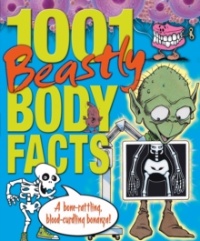 1001 Beastly Body Facts