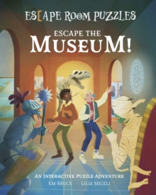 Escape Room Puzzles: Escape the Museum! : An Interactive Puzzle Adventure