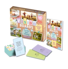 Vision Boards Manifest Your Destiny Kit : Includes 128-page Book, 40 Cards, Stickers, and Vision Board