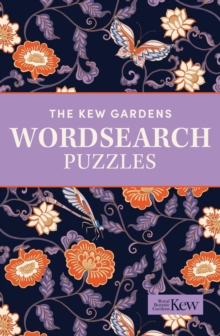 The Kew Gardens Wordsearch Puzzles : Over 200 Puzzles