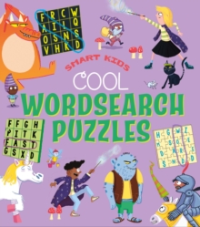 Smart Kids! Cool Wordsearch Puzzles