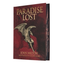 Milton's Paradise Lost : Illustrated by Gustave Dore