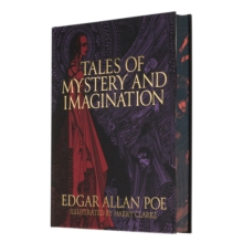 Edgar Allan Poe's Tales of Mystery and Imagination : Illustrated by Harry Clarke