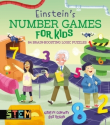 Einstein's Number Games for Kids : 84 Brain-Boosting Logic Puzzles