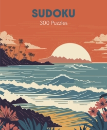 Sudoku : Over 300 Puzzles