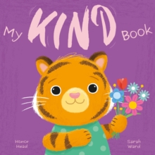 My Kind Book : A Picture Book on Understanding and Managing Emotions