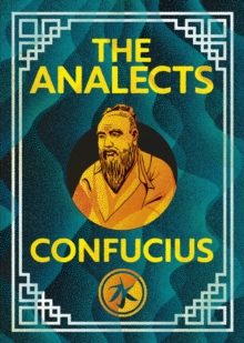 The Analects of Confucius : Illustrated Pocket Edition with Ribbon Marker