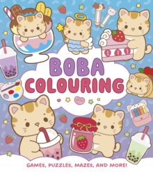 Boba Colouring : Games, Puzzles, Mazes and More!